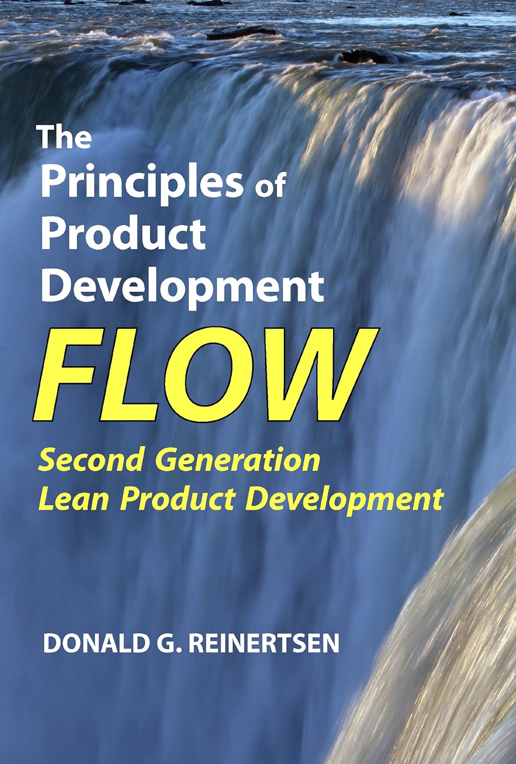 The Principles of Product Development Flow: Second Generation Lean Product Development Hardcover – January 1, 2009