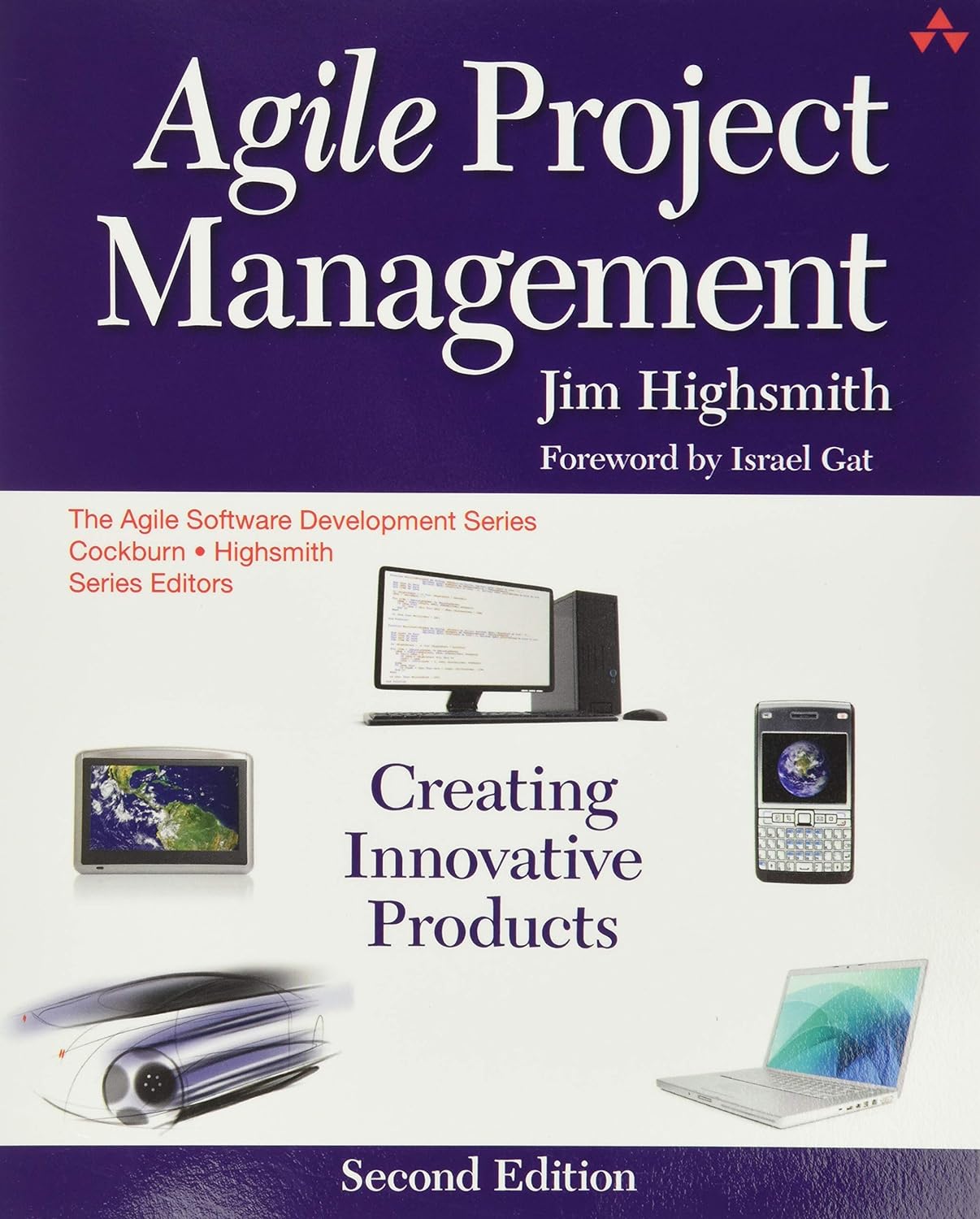 Agile Project Management: Creating Innovative Products 2nd Edition